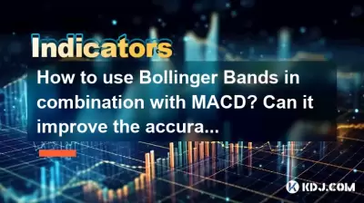 Wie benutze ich Bollinger -Bänder in Kombination mit MACD? Kann es die Genauigkeit verbessern?