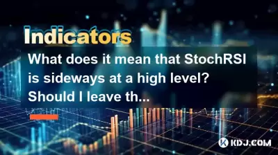 Qu'est-ce que cela signifie que Stochrsi est latéralement à un niveau élevé? Dois-je quitter le marché? Qu'est-ce que cela signifie que Stochrsi est latéralement à un niveau élevé? Dois-je quitter le marché?