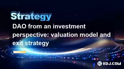 투자 관점에서 DAO : 평가 모델 및 종료 전략 투자 관점에서 DAO : 평가 모델 및 종료 전략