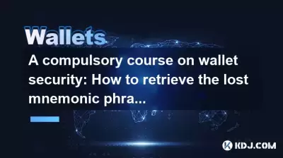 A compulsory course on wallet security: How to retrieve the lost mnemonic phrase?