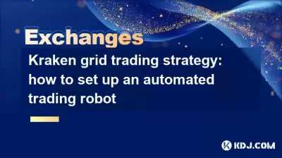 Kraken Grid Trading Strategy: Comment configurer un robot de trading automatisé