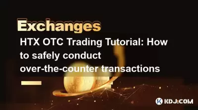 Tutoriel de trading HTX OTC: Comment effectuer des transactions en vente libre en vente libre