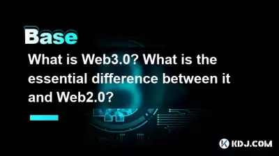 What is Web3.0? What is the essential difference between it and Web2.0?