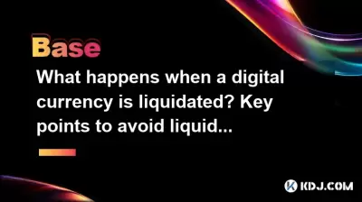 What happens when a digital currency is liquidated? Key points to avoid liquidation