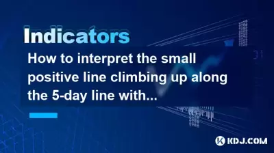 Wie kann man die kleine positive Linie interpretieren, die mit einem schrumpfenden Volumen entlang der 5-tägigen Linie klettern? Geht der langsame Bullentrend fort?