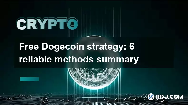 무료 Bitcoin 동전 전략 : 6 신뢰할 수있는 방법 요약 무료 Bitcoin 동전 전략 : 6 신뢰할 수있는 방법 요약