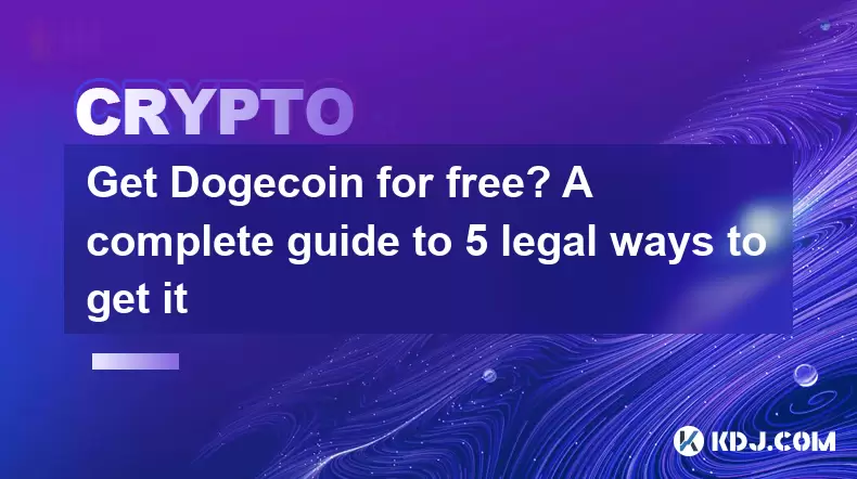 Doge 동전을 무료로 받으시겠습니까? 그것을 얻는 5 가지 법적 방법에 대한 완전한 가이드 Doge 동전을 무료로 받으시겠습니까? 그것을 얻는 5 가지 법적 방법에 대한 완전한 가이드