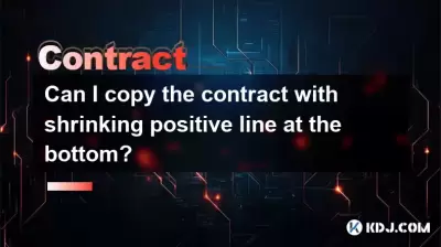 Puis-je copier le contrat avec une ligne positive rétrécie en bas?