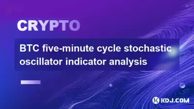 BTC Analyse des indicateurs d'oscillateur stochastique de cinq minutes de cinq minutes