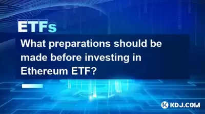 What preparations should be made before investing in Ethereum ETF?