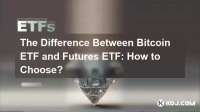 Der Unterschied zwischen Bitcoin ETF und Futures ETF: Wie wählt man? Der Unterschied zwischen Bitcoin ETF und Futures ETF: Wie wählt man?