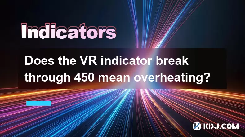 Does the VR indicator break through 450 mean overheating? Does the VR indicator break through 450 mean overheating?