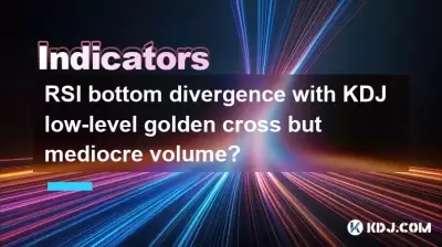 Divergence inférieure RSI avec croix dorée de bas niveau KDJ mais volume médiocre?