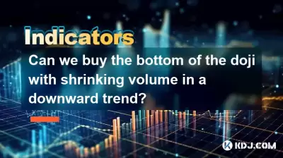 Can we buy the bottom of the doji with shrinking volume in a downward trend?