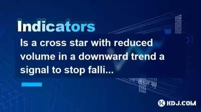 Is a cross star with reduced volume in a downward trend a signal to stop falling?