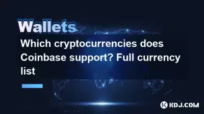Quelles crypto-monnaies Coinbase supporte-t-elle? Liste de devises complète