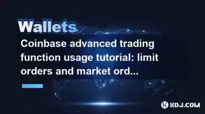 Coinbase Advanced Trading Fonction Utilisation Tutoriel: limite des commandes et des commandes de marché