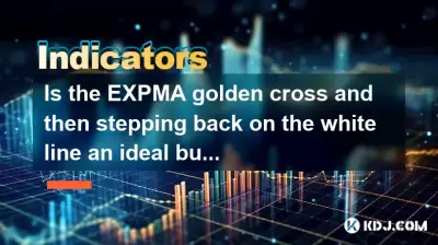 Is the EXPMA golden cross and then stepping back on the white line an ideal buying point?