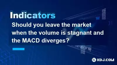 Should you leave the market when the volume is stagnant and the MACD diverges?