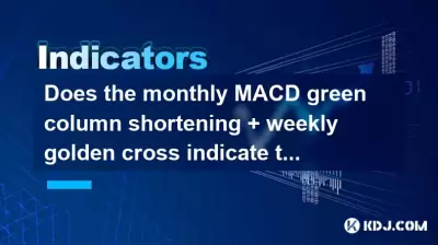 Le raccourcissement mensuel de la colonne MACD Green + Croix doré hebdomadaire indique-t-il l'arrivée du fond?