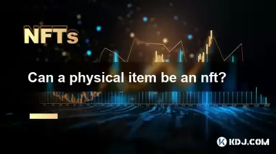 물리적 항목이 NFT 일 수 있습니까? 물리적 항목이 NFT 일 수 있습니까?