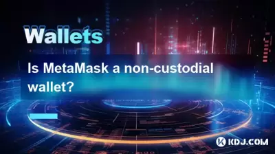 Metamask est-il un portefeuille non gardien?