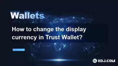 How to change the display currency in Trust Wallet?