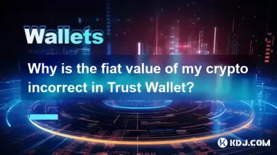 Pourquoi la valeur fiat de ma crypto est-elle incorrecte dans le portefeuille de fiducie?