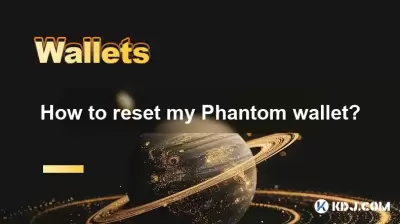How to reset my Phantom wallet?