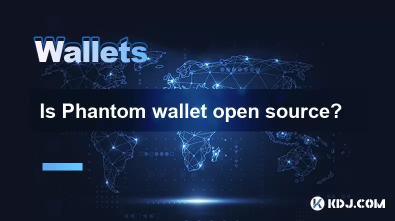 Est-ce que Phantom Wallet est open source? Est-ce que Phantom Wallet est open source?
