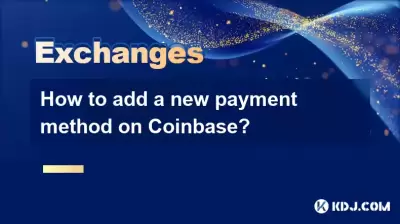 How to add a new payment method on Coinbase?