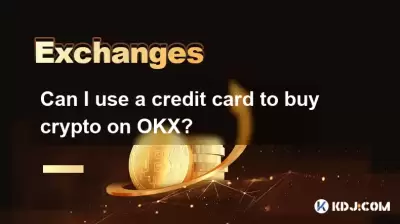 Puis-je utiliser une carte de crédit pour acheter de la crypto sur OKX?