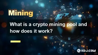 What is a crypto mining pool and how does it work? What is a crypto mining pool and how does it work?