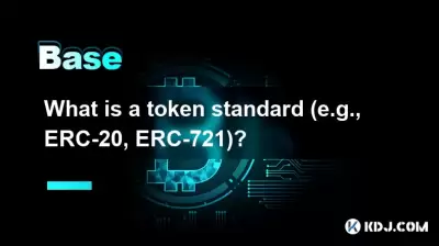 토큰 표준은 무엇입니까 (예 : ERC-20, ERC-721)?