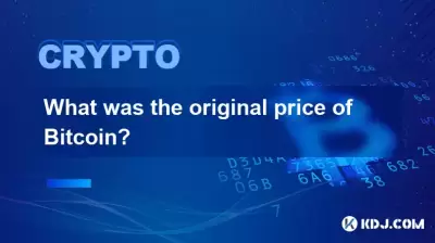 Quel était le prix d'origine de Bitcoin?