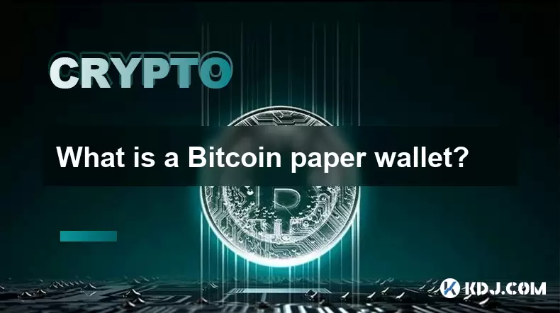 What is a Bitcoin paper wallet? What is a Bitcoin paper wallet?