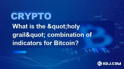 Was ist die "Heilige Gral" -Kombination von Indikatoren für Bitcoin?