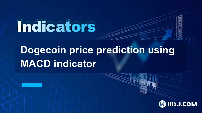 Doge Prédiction des prix de la pièce à l'aide de l'indicateur MACD Doge Prédiction des prix de la pièce à l'aide de l'indicateur MACD