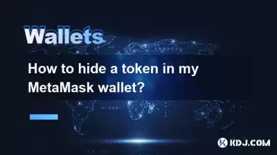 Comment cacher un jeton dans mon portefeuille Metamask?