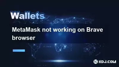 Metamask ne travaille pas sur Brave Browser