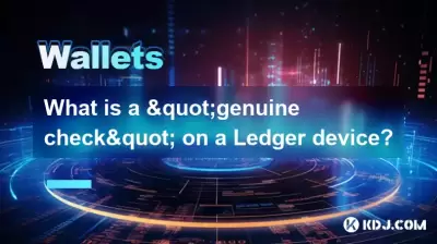 Qu'est-ce qu'un "véritable vérification" sur un appareil Ledger?