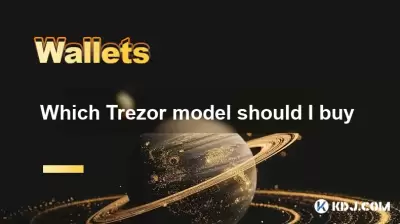 Quel modèle Trezor dois-je acheter