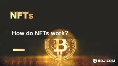 How do NFTs work?