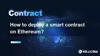 How to deploy a smart contract on Ethereum?