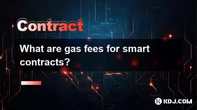 What are gas fees for smart contracts?