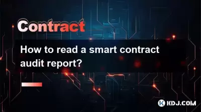 How to read a smart contract audit report?