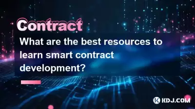 What are the best resources to learn smart contract development?