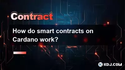 How do smart contracts on Cardano work?