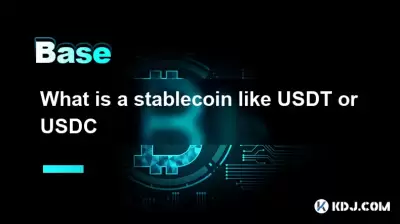 What is a stablecoin like USDT or USDC What is a stablecoin like USDT or USDC