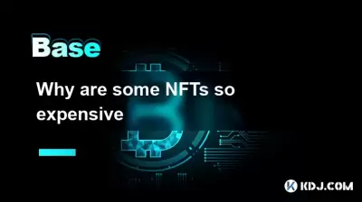 Why are some NFTs so expensive